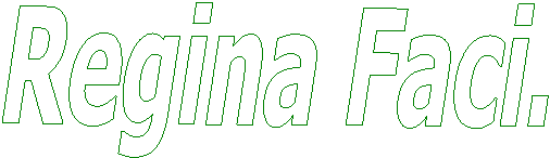 Regina Faci.